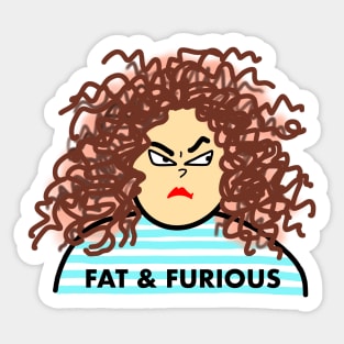 Fat & Furious! Sticker